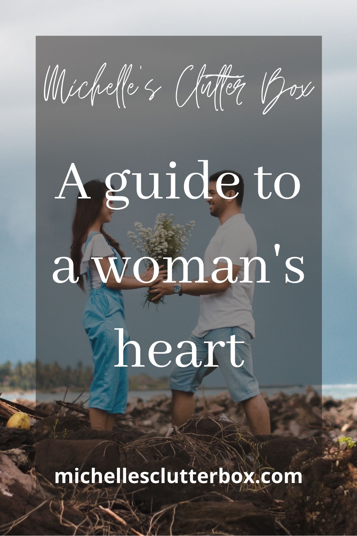 A guide to a woman's heart