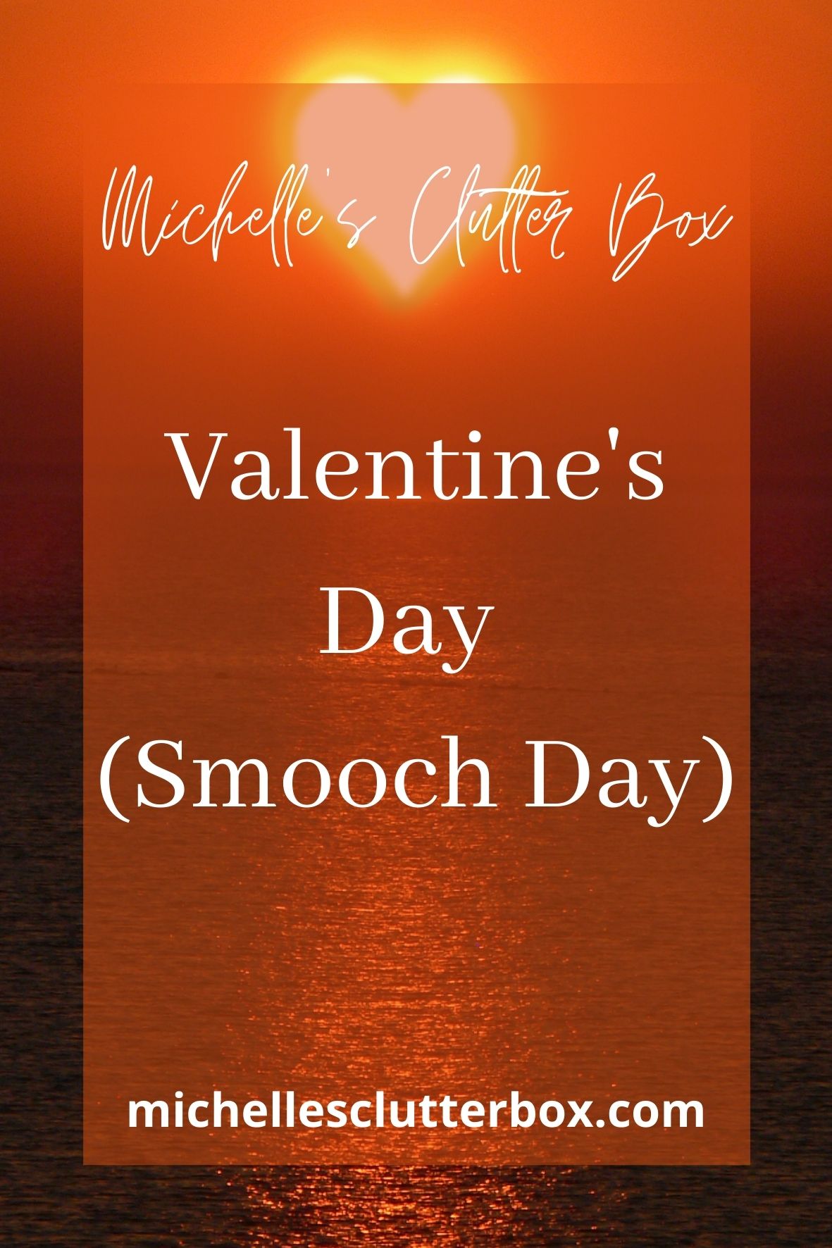 Valentine's day (smooch day)