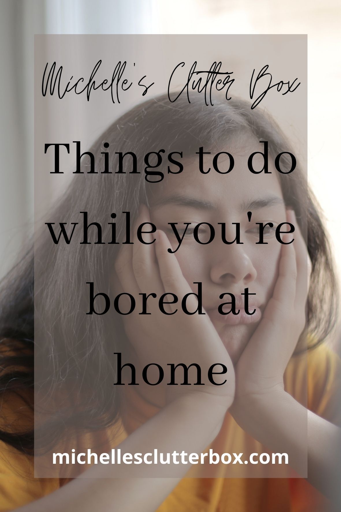 Things to do while you're bored at home