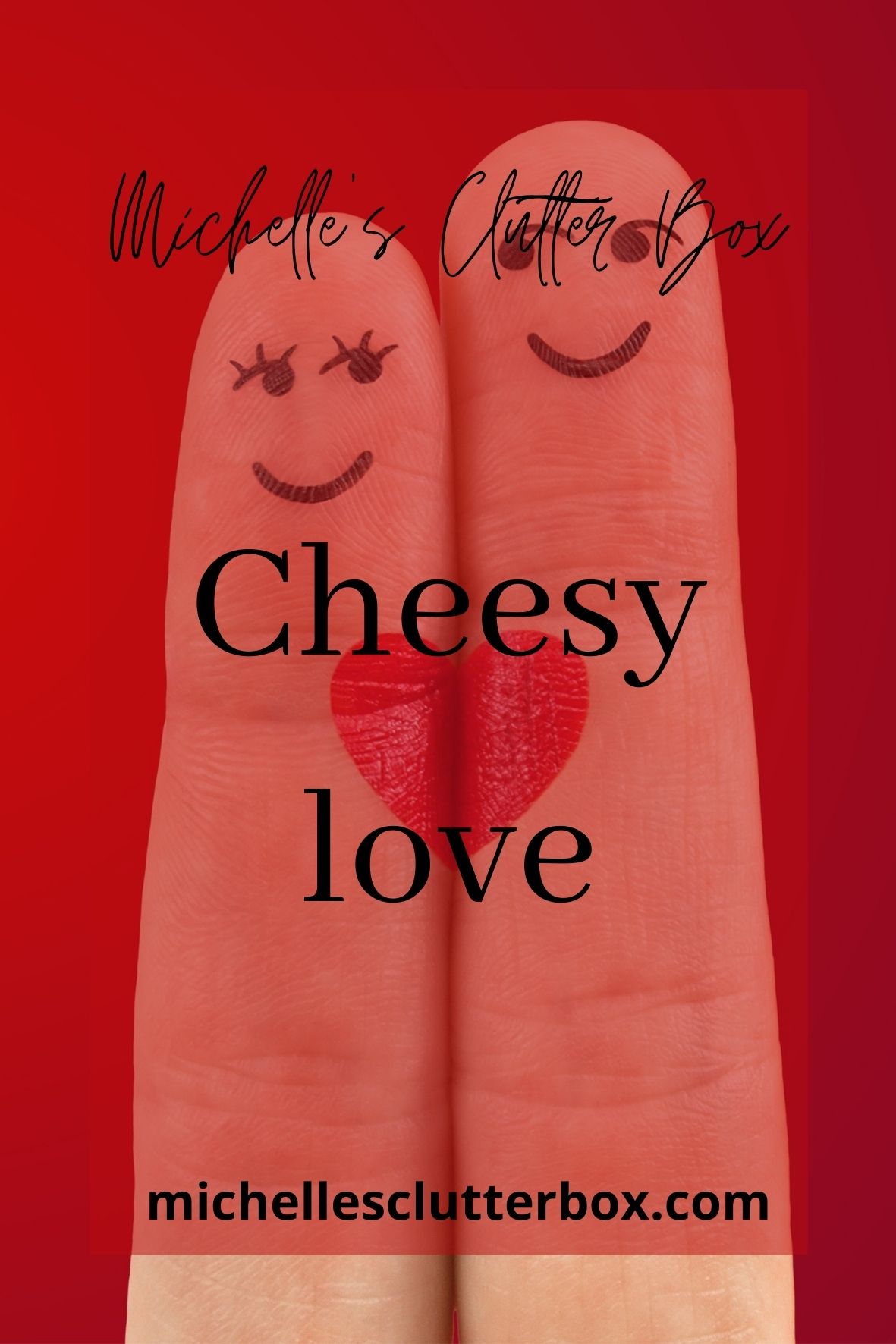 Cheesy love