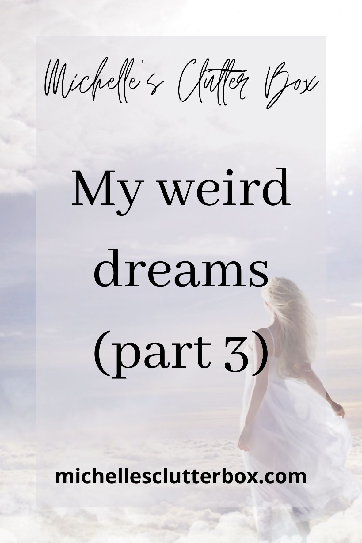 My weird dreams part 3